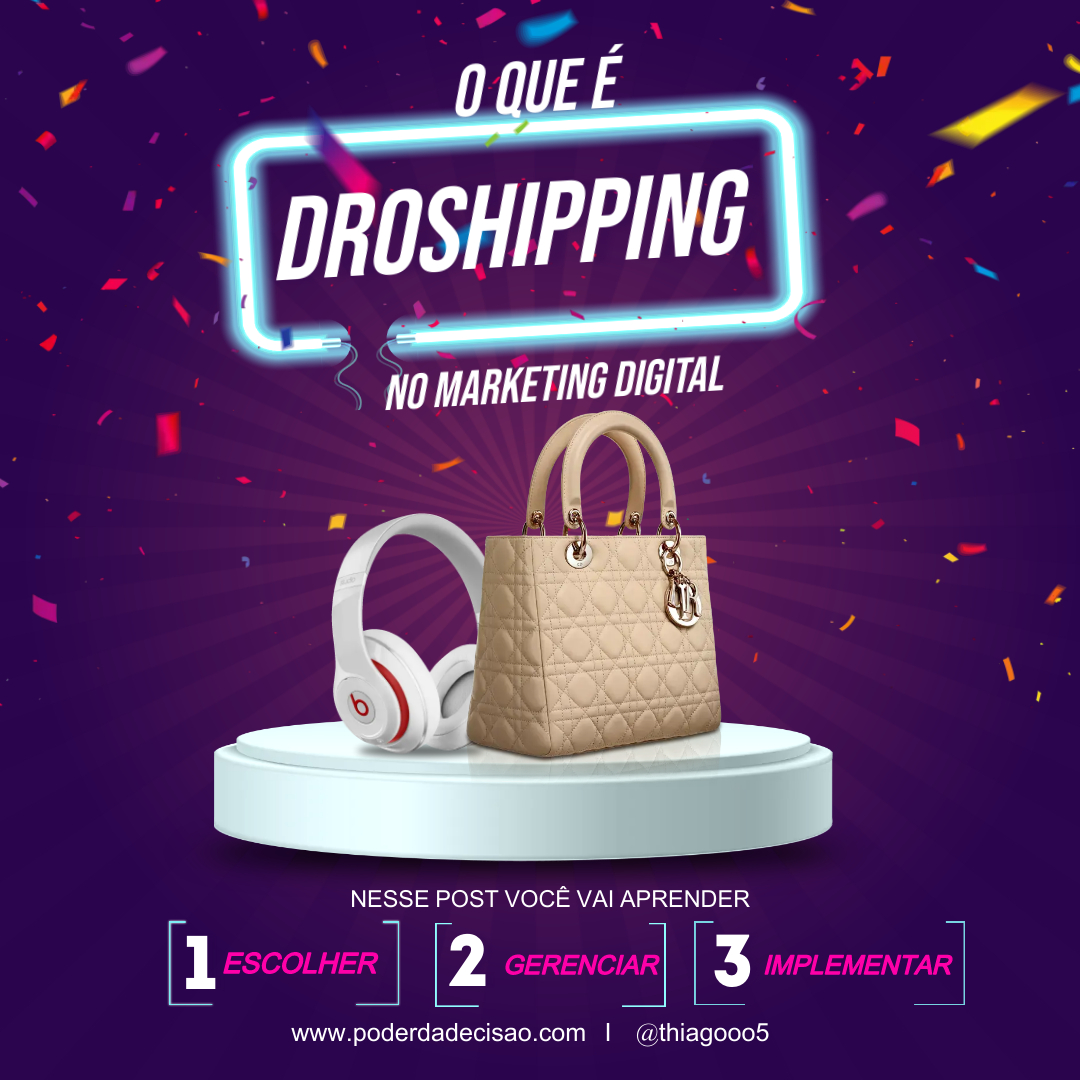 Entenda O Dropshipping No Marketing Digital E Aproveite Seus Benefícios