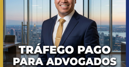 Tráfego Pago para Advogados em 2026: o Guia Completo